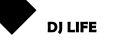 DJ-LIFE
